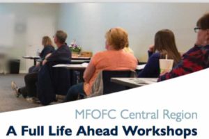 mfofc a full life ahead workshops